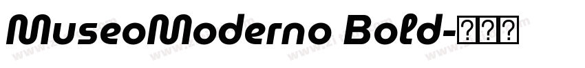 MuseoModerno Bold字体转换 MuseoModerno Bold字体转换